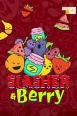 Slasher and Berry