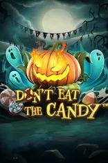Don’t eat the Candy
