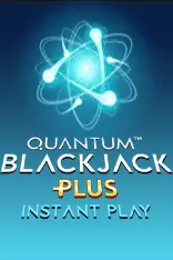 Quantum BlackJack Plus Instant Play